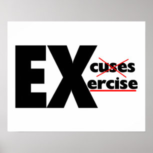 Póster Nenhum exercício das desculpas apenas