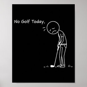Poster Nenhum Golfe Hoje Minimalista Golfe Divertido Stic