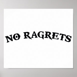 Poster Nenhum Ragrets Mispelled lamenta o tatuagem