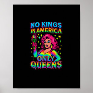 Poster Nenhum Rei na América, Apenas Rainhas Divertidas L
