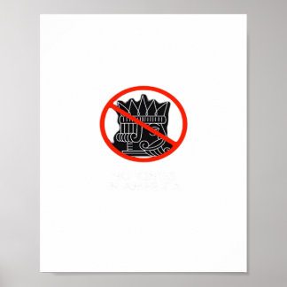 Poster Nenhum Rei Nos EUA América Diz Sem Rei Clássico Re