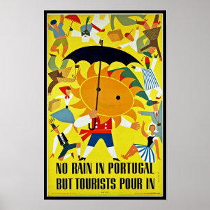 Poster Nenhuma chuva em Portugal~ mas o turista derrama