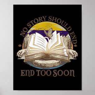 Poster Nenhuma História Deve Terminar Demasiado Cedo Na P
