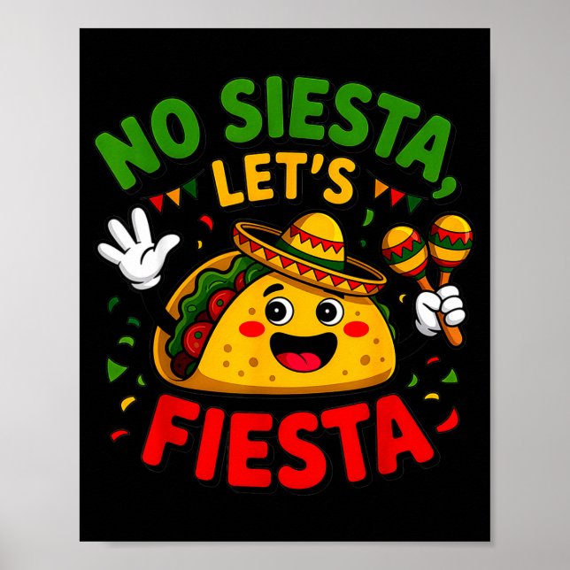 Poster Nenhuma Siesta Vamos Festejar Cinco De Maio Parte  (Frente)