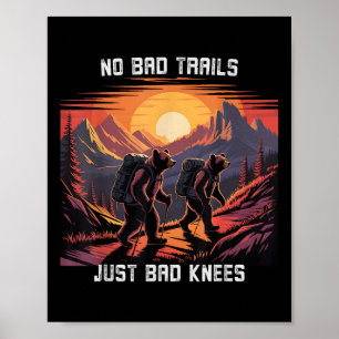 Poster Nenhuma Trilha Ruim Apenas Joelhos Ruins Retrô Urs