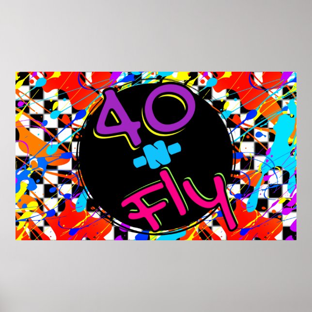 Poster Neon anos 80 Retro 40 n Fly Hip Hop aniversário de (Frente)