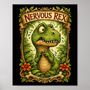 Poster Nervoso Rex - Tiranossauro Engraçado