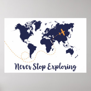 Poster Never Stop Exploring, Navy World Map Print