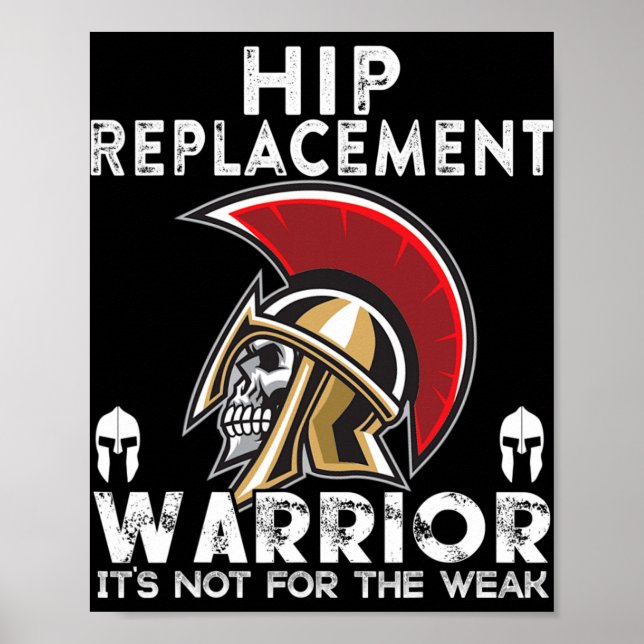 Poster New Hip Replacement Men Women Warrior Awareness Gi (Frente)