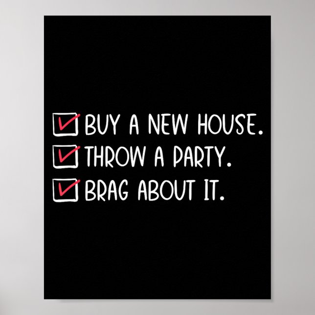 Poster New Homeowner Housewarming Party Funny Home Checkl (Frente)