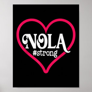 Poster New Orleans Nola Strong Heart Tee New Orleans