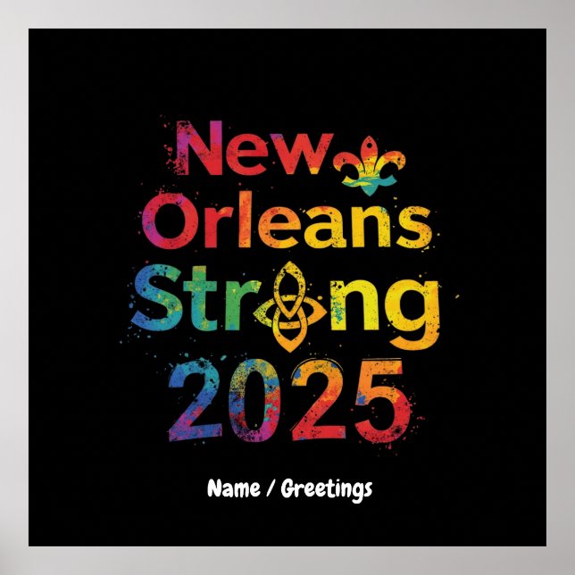 Poster New Orleans Strong 2025 Inspiring NOLA Pride (Frente)
