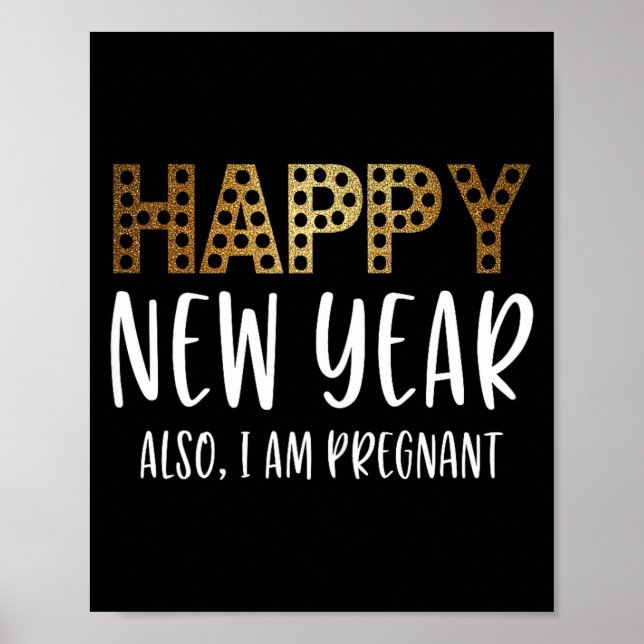 Poster New Years Eve Pregnancy Announcement Also Im Pregn (Frente)