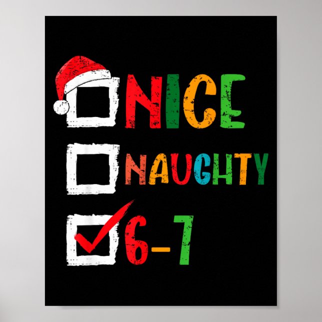 Poster Nice Naughty 6 7 Meme 67 Christmas Six Seven Boys  (Frente)