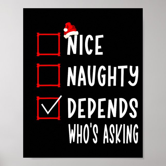 Poster Nice Naughty Depends Who's Asking Christmas List S (Frente)