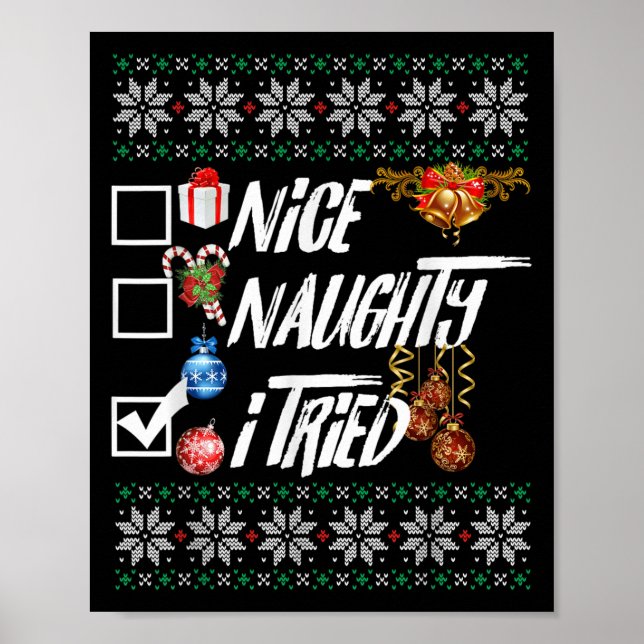 Poster Nice Naughty Funny Christmas Xmas I Tried Graphic  (Frente)
