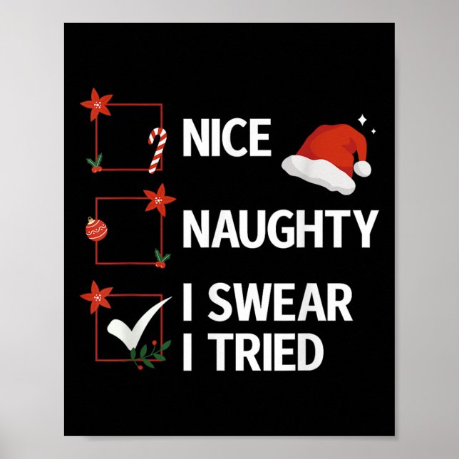 Poster Nice Naughty I Swear I Tried Xmas Family Merry Chr (Frente)