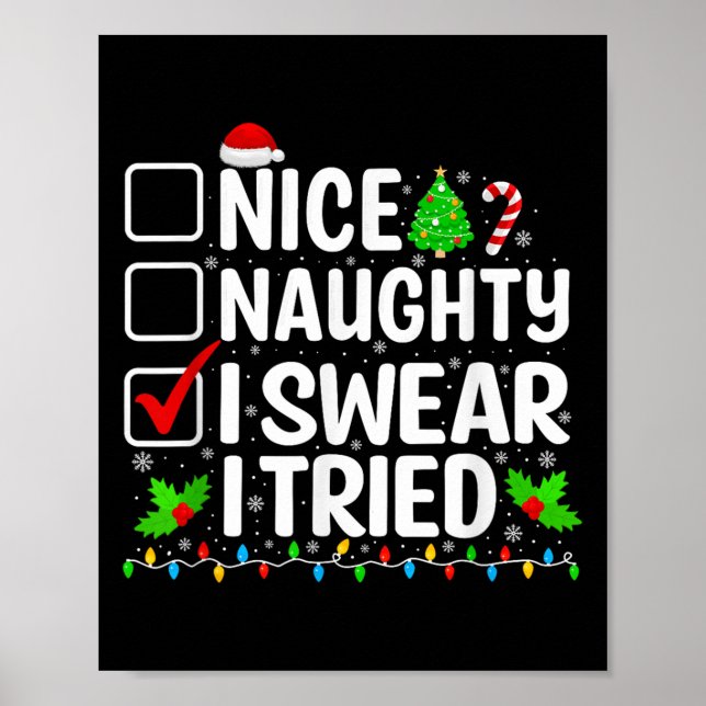 Poster Nice Naughty I Swear I Tried Xmas Pajamas Christma (Frente)
