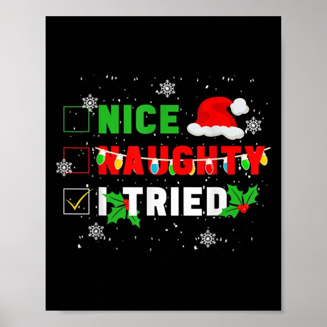 Poster Nice Naughty I Tried Christmas Joke December Famil (Frente)