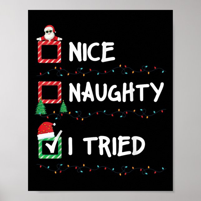 Poster Nice Naughty I Tried Christmas List Xmas Lights Sa (Frente)