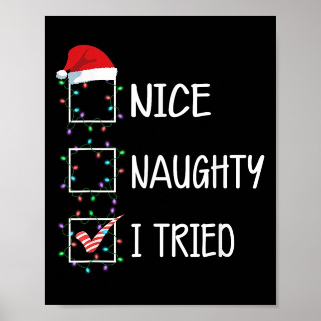 Poster Nice Naughty I Tried Funny Christmas List  (Frente)