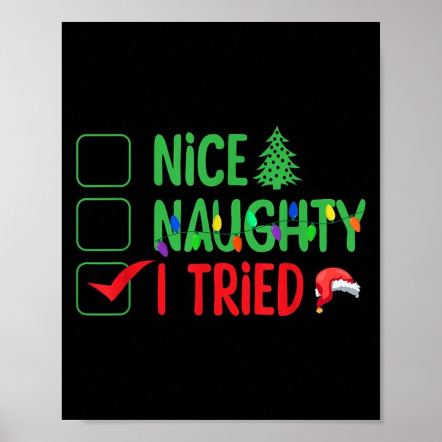 Poster Nice Naughty I Tried Funny Christmas Xmas  (Frente)