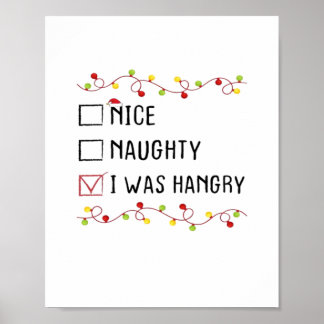 Poster Nice Naughty I Was Hangry List Christmas 
