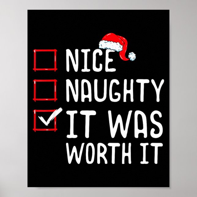 Poster Nice Naughty It Was Worth It Christmas List  (Frente)