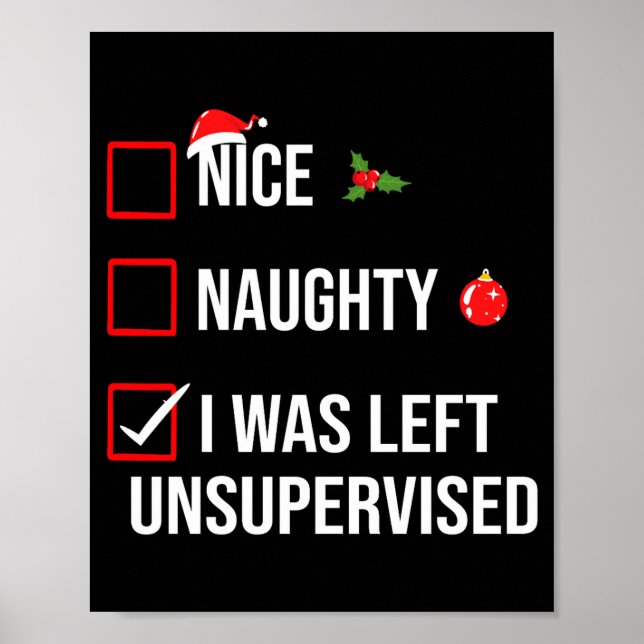 Poster Nice Naughty Left Unsupervised Funny Christmas  (Frente)
