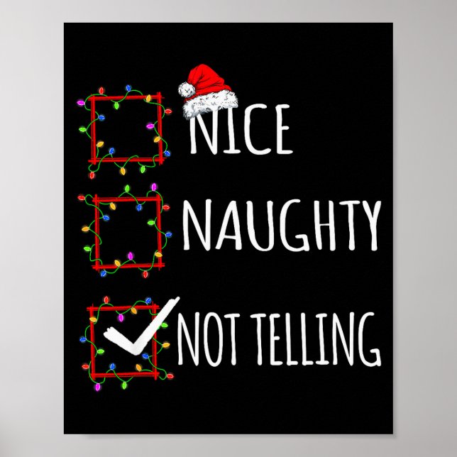 Poster Nice Naughty Not Telling Christmas List Santa Clau (Frente)