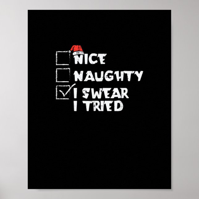 Poster Nice Naughty Tried My Best Holiday Humor  (Frente)
