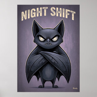Poster Night Shift – Funny Angry Bat Cartoon Character