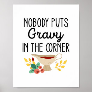 Poster Ninguém Coloca Molho No Canto Funny Thanksgiving