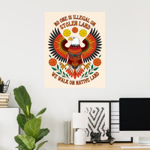 Poster Ninguém é ilegal em terras roubadas