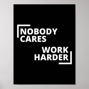 Poster Ninguém se importa de trabalhar mais