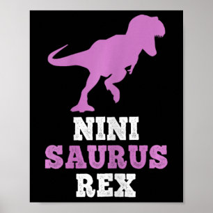Poster Nini-saurus Rex Dino Dinosaur Ninisaurus Funny