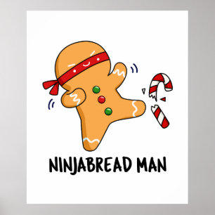 Poster Ninjabread Man Cute Gingerpão Pun