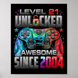Poster Nível 21 Desbloqueado Incrível Desde o 21º Anivers