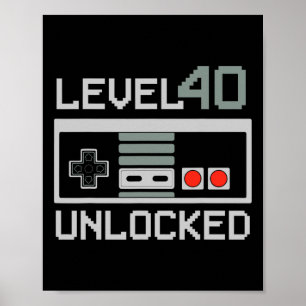 Poster Nível 40 Desbloqueado Video Gamer Vintage Aniversá