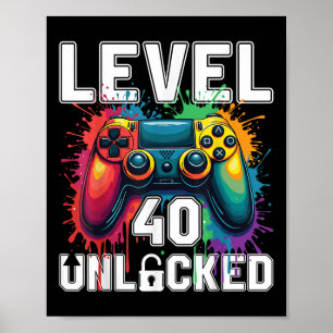 Poster Nível 40 Jogador de Vídeo Engraçado Desbloqueado T
