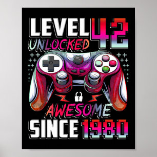 Poster Nível 42 Desbloqueado Incrível Desde 1980 42º Aniv