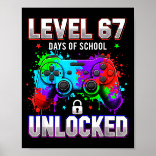 Poster Nível 67 Dias de Escola Desbloqueado Gamer Vídeo G
