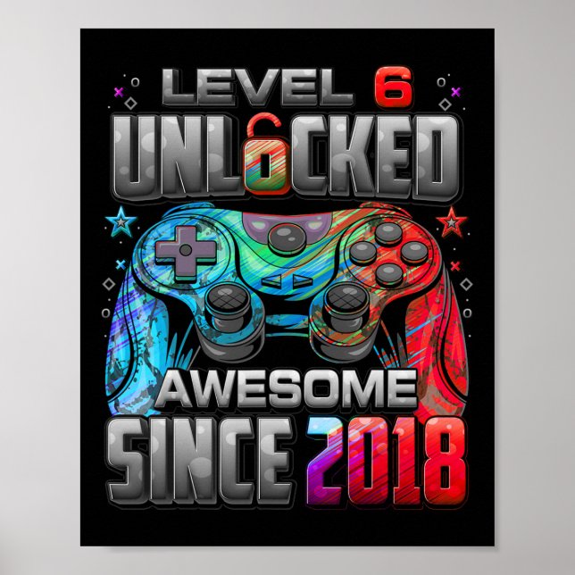 Poster Nível 6 Desbloqueado Incrível Desde o 6º Aniversár (Frente)