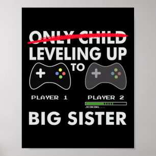 Poster Nivelando À Camisa Da Irmã Grande - Jogo De Vídeo
