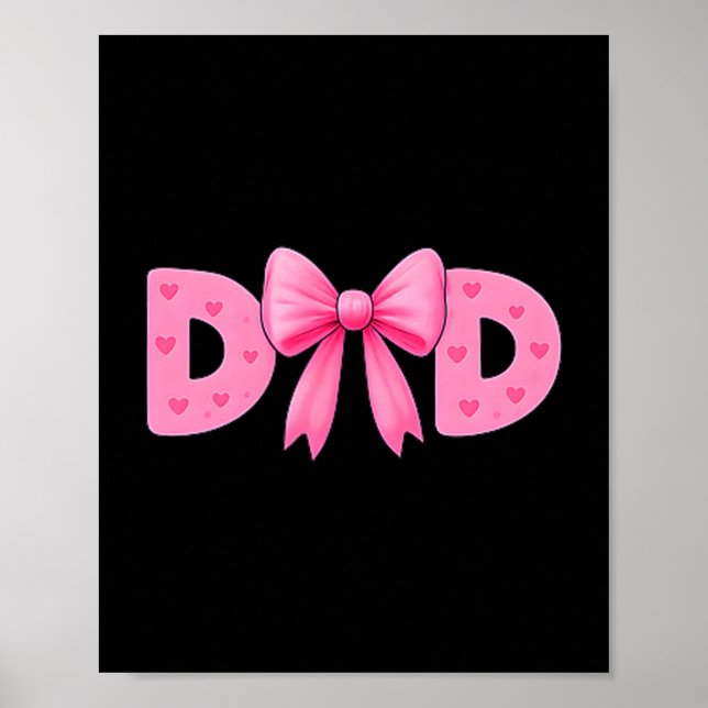 Poster Nk Bow Dad Cket Proud Dad Daughter Matching Father (Frente)