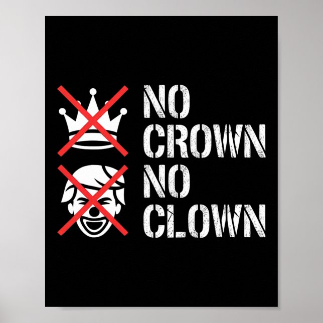 Poster No Crown No Clown Resist Protest Dump Trump Activi (Frente)