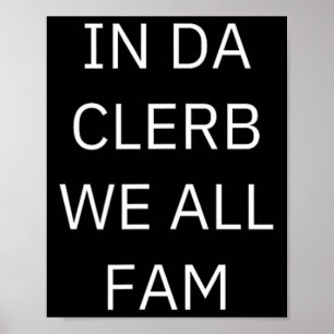 Poster No Da Clerb, Todos Famos Fam No Clube Que Todos So