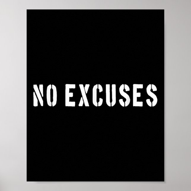 Poster No Excuses Motivational Quote  (Frente)
