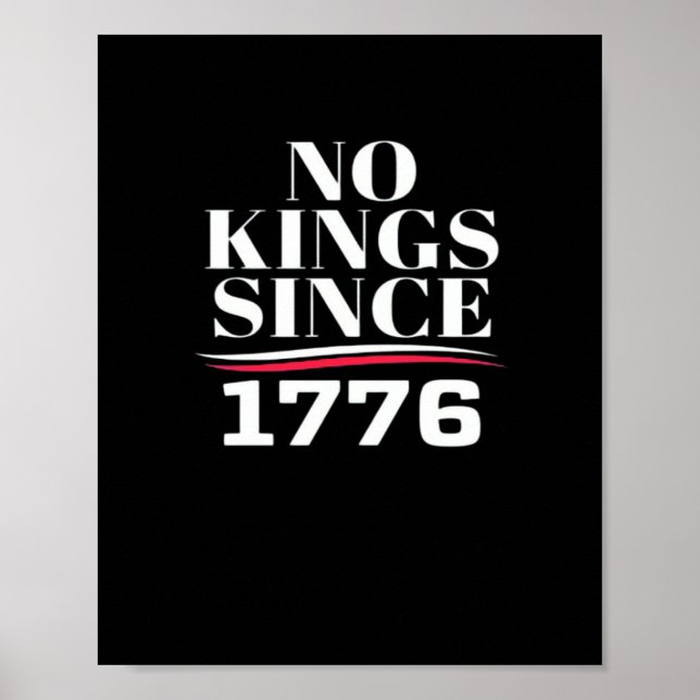 Poster No Kings In America Since 1776 #1 Classic (Frente)