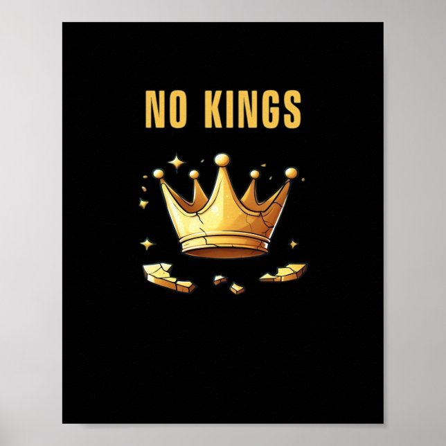 Poster No Kings. Simple Yet Impactful Visual Of A Destroy (Frente)